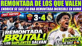 REMONTADA EN ROMA EL MADRID GANA 3-4 SALVADO POR ENDRICK QUE FUE CLAVE EN LA VICTORIA