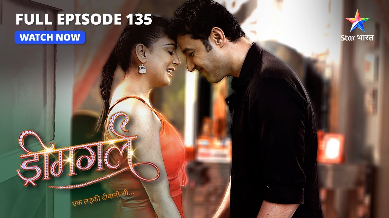 FULL EPISODE-135 |  Ayesha ki jeet  | Dreamgirl | ड्रीमगर्ल #starbharat