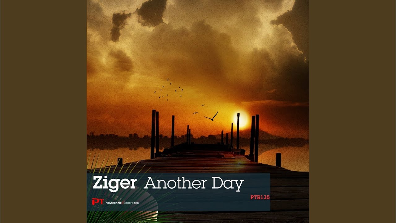 Watch Another Day (Original Mix) on YouTube Watch Another Day (Original Mix) on YouTube
