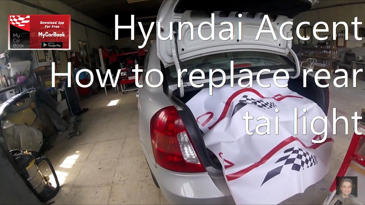 Hyundai Accent 2005-2010 How to replace rear tai light