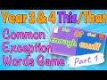 Year 3 and 4 Common Exception Words Quiz