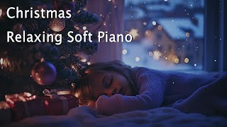 Relaxing  Instrumental Christmas Music | Best Christmas Songs for Relax, Sleep, Study