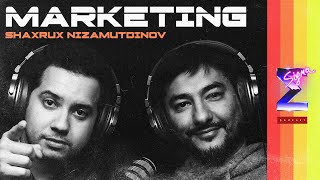 O‘zbekcha marketing sirlari | Shaxrux Nizamutdinov