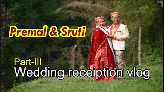Son's marriage || Part -III || Wedding reception at groom side, Prashanti Gram