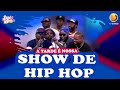 Os mais quentes do Hip Hop Nacional no programa de hoje | A tarde é nossa| TV ZIMBO