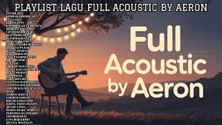 Download Lagu Golden Hour Akustik Aeron | Musik Santai Menemani Senja MP3