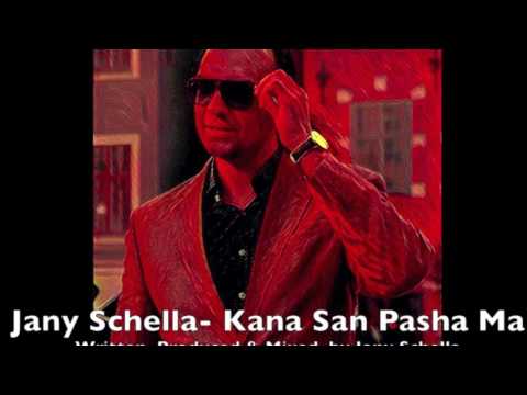 Jany Schella - Kana San Pasha Ma