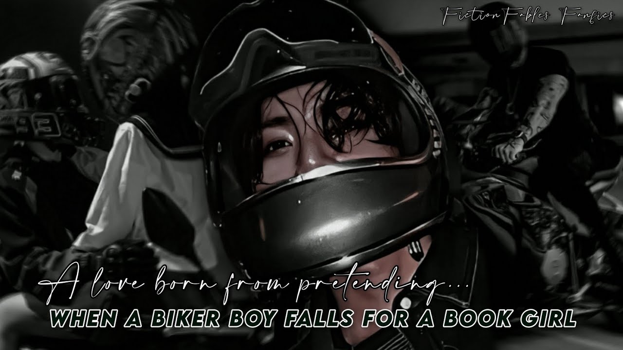 A Love Born from Pretending | When a Biker Boy Falls for a Book Girl. 
