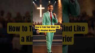 How to Train Your Mind Like a Kingdom Warrior #christianmotivation #inspiration #shorts