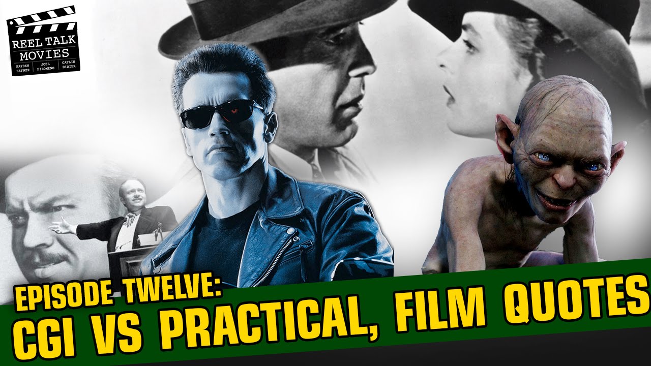 Reel Talk Movie Show EP12 - CGI vs Practical Effects, Film Quotes Quiz!