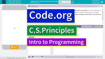 Functions and Top-Down Design Lesson 6.3 Tutorial with Answers Code.org CS Principles