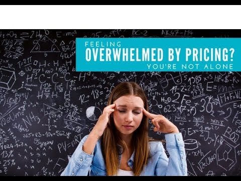 Overwhelmed By Pricing...You're Not Alone