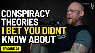 029 - Exploring Popular Conspiracy Theories with Big Mike