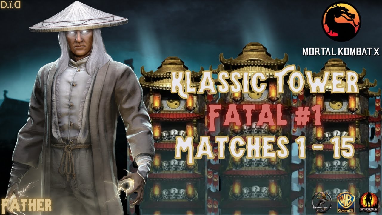 Fatal Klassic Tower #1: Matches 1 - 15 | Mortal Kombat X Mobile