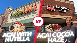 Smoothie Bowl Review | Tropical Smoothie Cafe vs Smoothie King