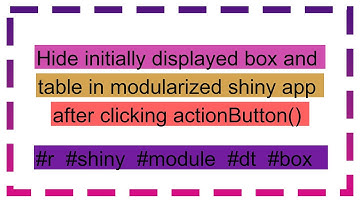 Hide initially displayed box and table in modularized shiny app after clicking actionButton()