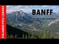 BANFF - VIAJANDO PELO CANADÁ (TRAVELING THROUGH CANADA)