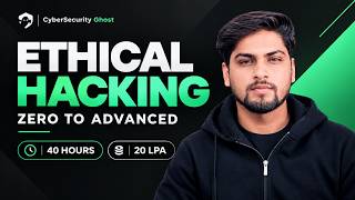 Ethical Hacking Full Course 2026 🔥 | Zero to Advanced | Full 40 Hours | Part 1