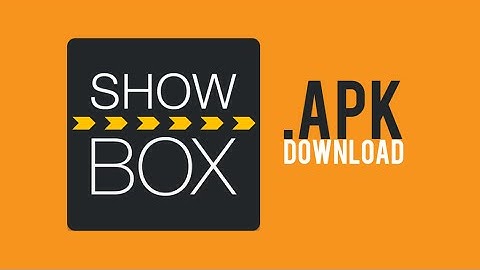 Showbox download for Android