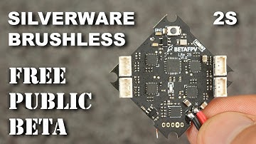 BetaFPV Lite 2S Brushless Silverware - FREE Public Beta Test!