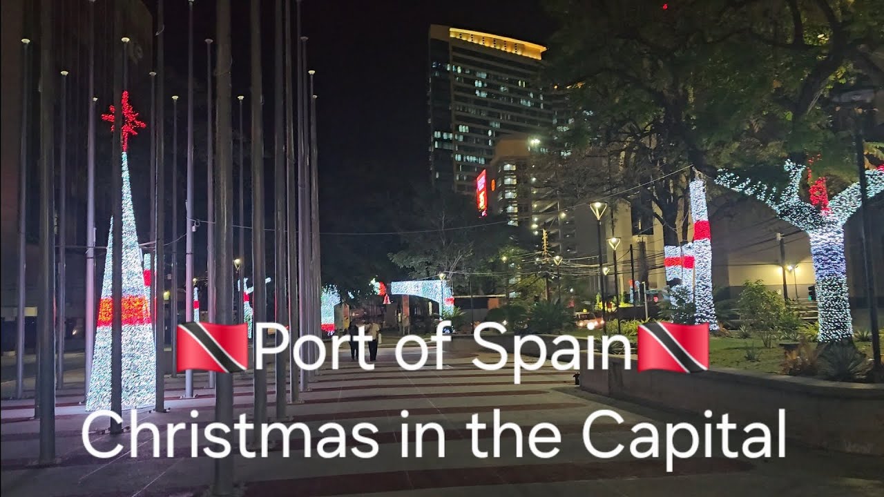 Walking in Trinidad & Tobago - Christmas in the Capital: Port of Spain ...