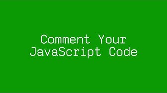 Comment Your Code