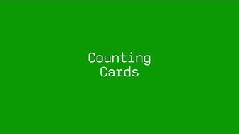 Counting Cards