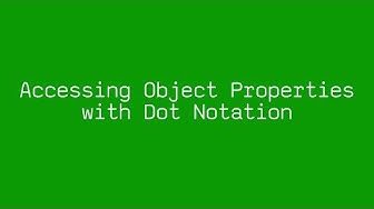 Dot Notation