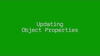 Updating Object Properties