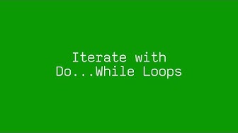 Do...While Loops
