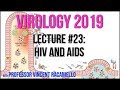 Virology Lectures 2019 #23: HIV and AIDS