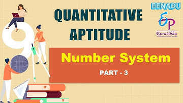 EPratibha.net - Video Lessons | Quantitative Aptitude | Number System | Part 3