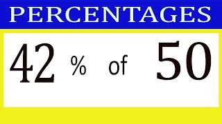 Percentages     42      Percentage(%)    of    50