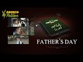 Armed with Passion | وطن کی مٹی گواہ رہنا | Father’s Day | 27 August 2021 | ISPR