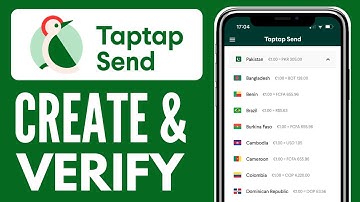 How to Create and Verify TapTap Send Account (2025)