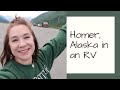 Taking an RV to Homer, Alaska