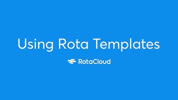 Using Rota Templates