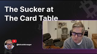 The Sucker at the Card Table