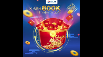 LÌ XÌ ĐÓN TẾT - RƯỚC LỘC ĐẦU XUÂN