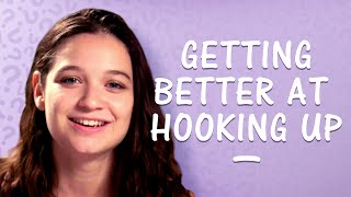 Real Gurl Advice: How To Get Better At Hooking Up