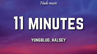 Yung Blud, Halsey - 11 Minutes (Lyrics) ft. Travis Barker Resimi