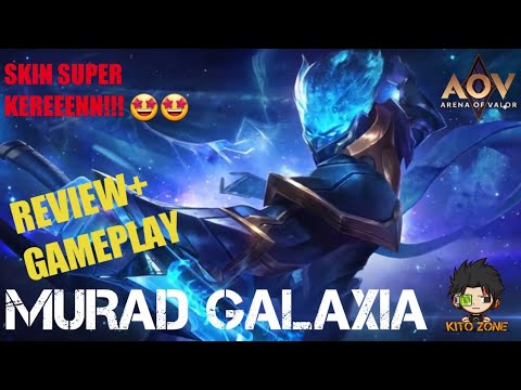 MURAD GALAXIA REVIEW + GAMEPLAY!! SKIN MANTAP COOYYY!! GARENA AOV INDONESIA