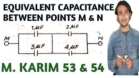 Grouping of condenser M Karim Question number 53 and 54