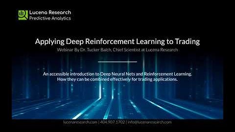 Applying Deep Reinforcement Learning to Trading with Dr. Tucker Balch