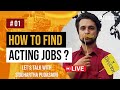 BEST way to get ACTING roles in Nepal? | Let's talk w/ Siddhartha Pudasaini #2
