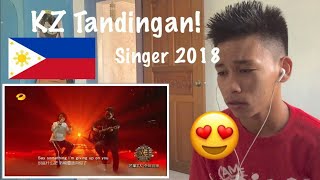 KZ Tandingan - Say Something | Singer 2018 Ep.7 (REACTION)