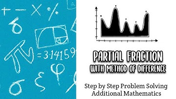 [Upper IP/Amath] Partial Fractions with Method of Difference