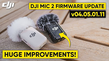 DJI Mic 2: HUGE Firmware Update V04.05.01.11 - WATCH BEFORE YOU BUY!