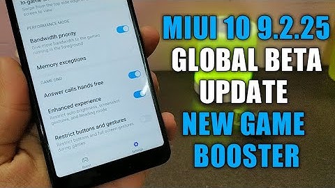 MIUI 10 9.2.25 GLOBAL BETA UPDATE | GAME BOOSTER UPDATE | PLAY VIDEO IN NOTCH | BUGS FIXED | MIUI