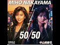 『50/50』(AI cover)中山美穂